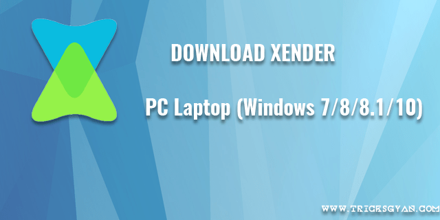 download free xender for laptop